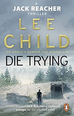 Lee Child - Die Trying 